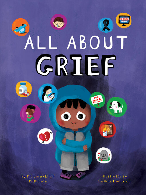 Title details for All About Grief by Lora-Ellen McKinney - Available